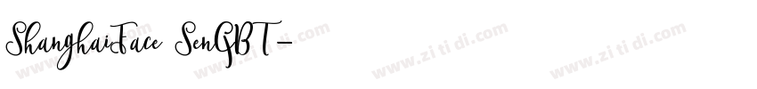 ShanghaiFace SenGBT字体转换 ShanghaiFace SenGBT字体转换